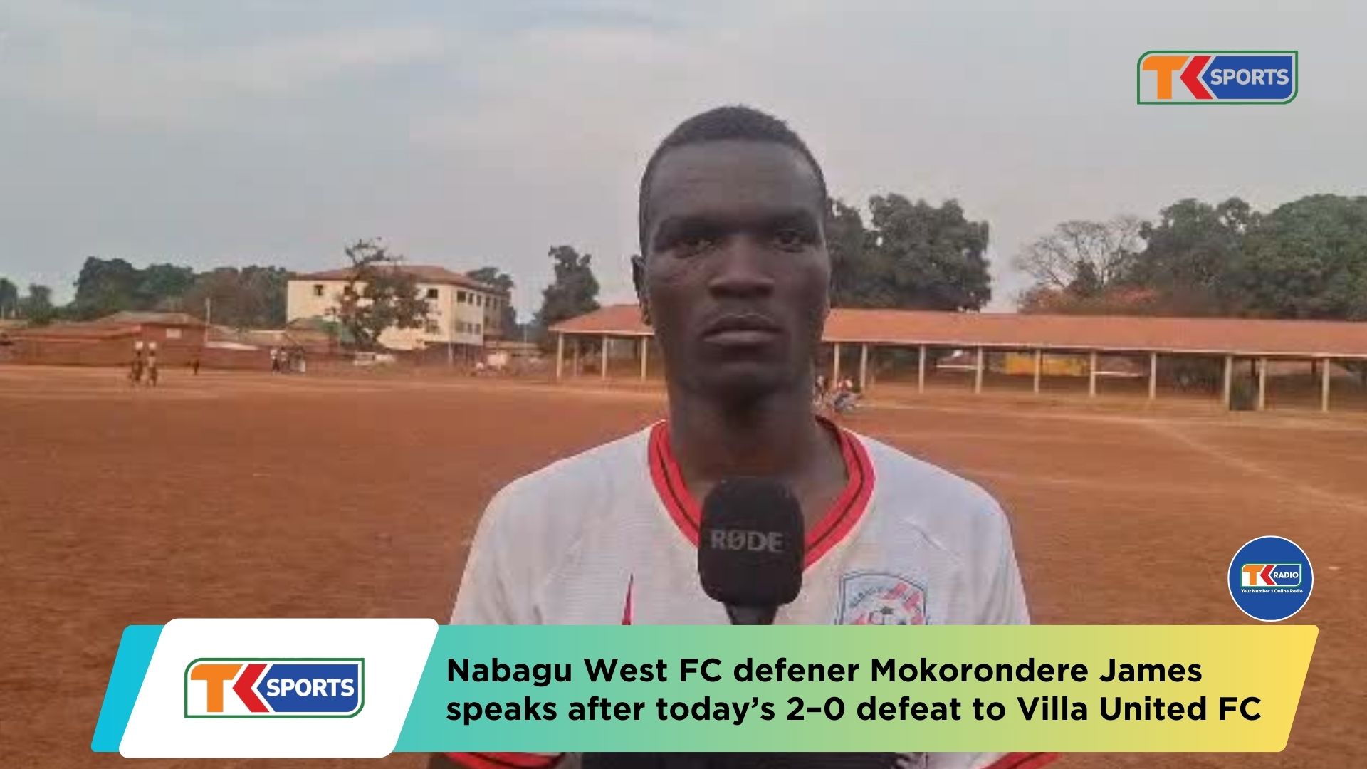 Nabagu West FC defener Mokorondere James speaks after today’s 2–0 defeat to Villa United FC.