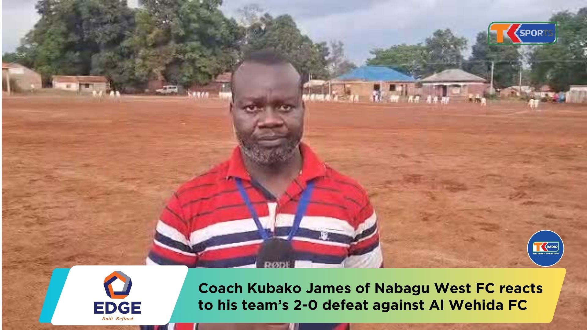 Coach Kubako James of Nabagu West FC reacts to his team’s 2-0 defeat against Al Wehida FC