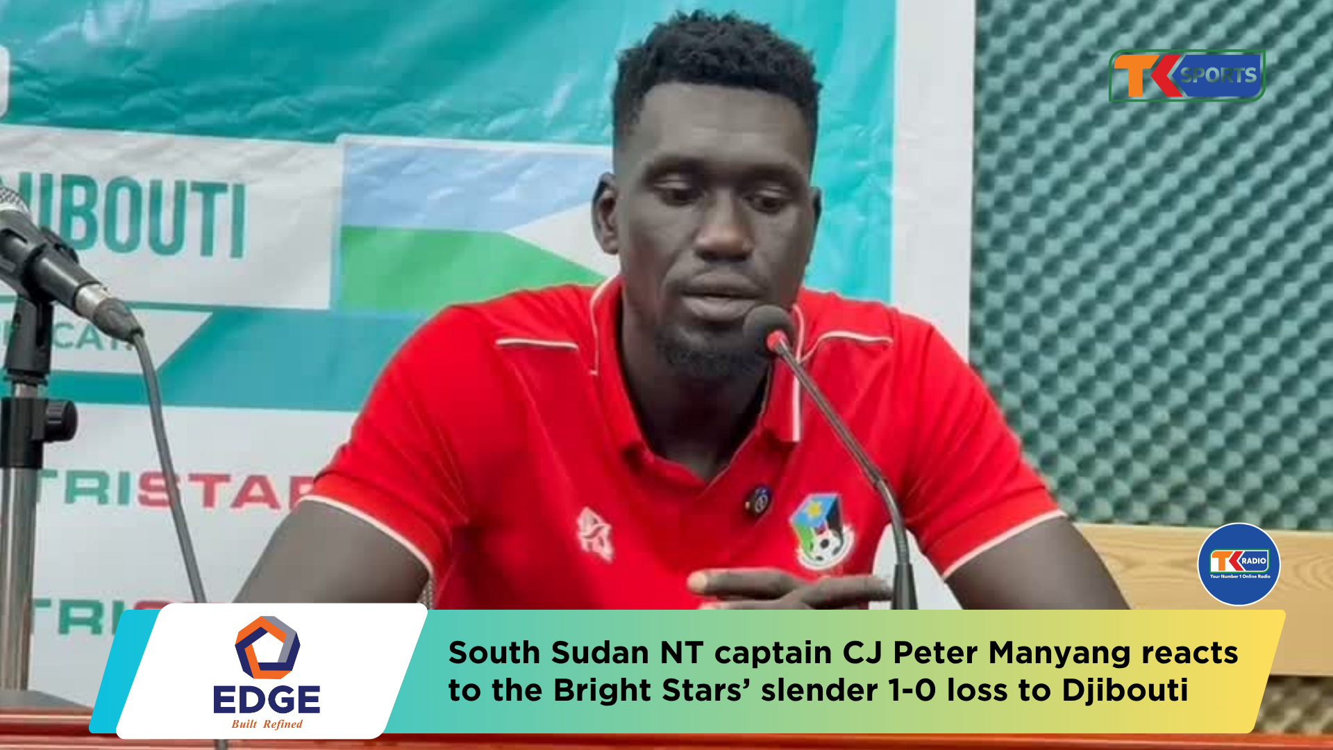 South Sudan captain CJ Peter Manyang reacted to the Bright Stars’ narrow 1-0 defeat to Djibouti.